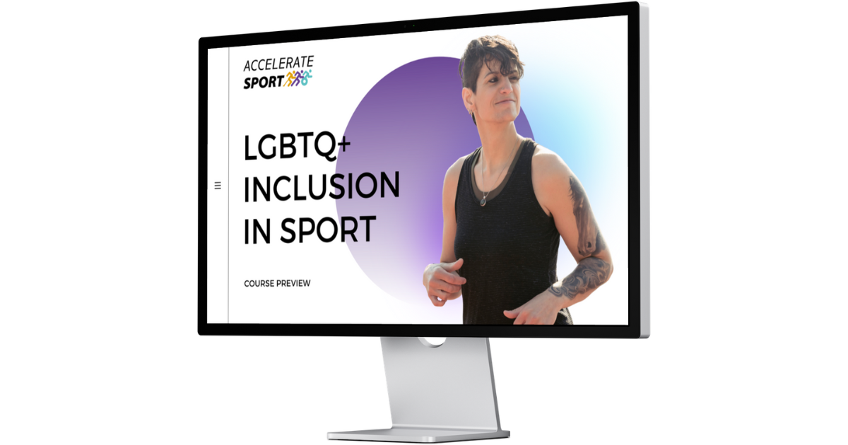 LGBTQ+ Inclusion in your Sport online course - eLearning